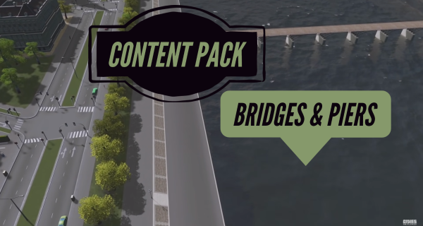Cities Skylines Content Pack: Bridges & Piers